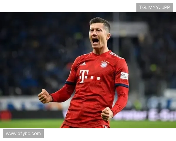 罗伯特莱万多夫斯基如何用进球与坚持书写足坛传奇新篇章